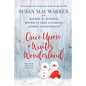 Once Upon a Winter Wonderland: A Deep Haven Christmas Anthology - Paperback