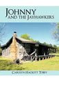 Johnny and the Jayhawkers - Paperback