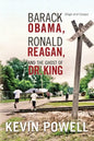 Barack Obama, Ronald Reagan, and The Ghost of Dr. King: Blogs and Essays - Paperback