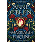 A Marriage of Fortune - Paperback