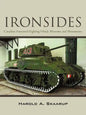 "Ironsides": Canadian Armoured Fighting Vehicle Museums and Monuments - Paperback