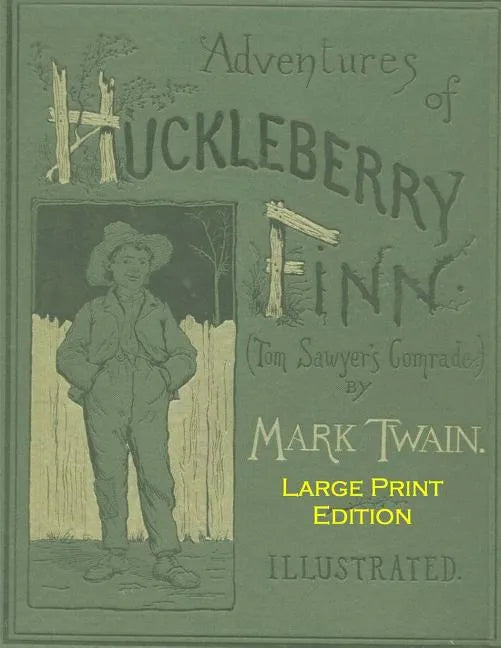 Adventures Of Huckleberry Finn: Low Tide Press Large Print - Paperback