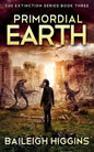 Primordial Earth: Book 3 - Paperback