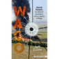 Waco: David Koresh, the Branch Davidians, and a Legacy of Rage - Library Binding