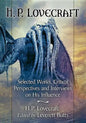 H.P. Lovecraft: Selected Works, Critical Perspectives and Interviews on His Influence - Paperback
