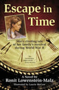 Escape in Time: A Novel Based on the True Story of How a Jewish Family in Hungary Survived the Holocaust - Paperback