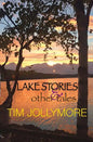 Lake Stories and Other Tales - Paperback