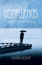 Confluences: Collection of poems - Paperback