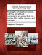 Biography of Stephen Girard, with His Will Affixed: Comprising an Account of His Private Life, Habits, Genius, and Manners ... - Paperback