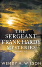 The Sergeant Frank Hardy Mysteries: Books 1-3 - Paperback