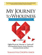 My Journey To Wholeness Interactive Workbook and Journal - Paperback