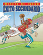 Exito Secundario (Secondary Success) - Library Binding