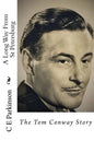 A Long Way From St Petersburg: The Tom Conway Story - Paperback