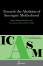 Towards the Abolition of Surrogate Motherhood - Paperback