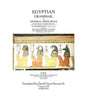 Egyptian Grammar, or General Principles of Egyptian Sacred Writing, volume 4 - Paperback