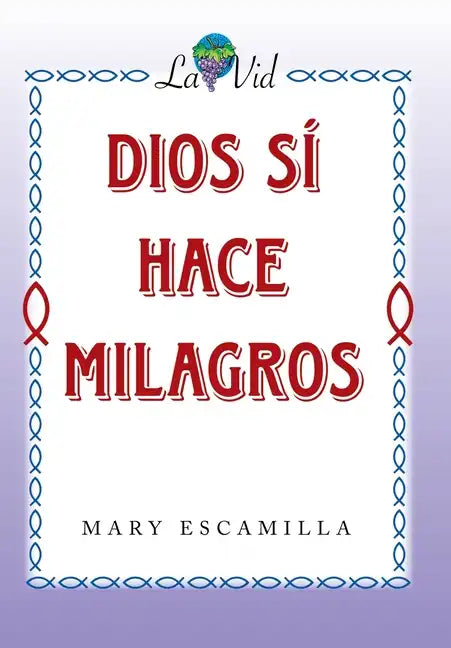 Dios Sí Hace Milagros - Hardcover