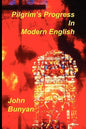 Pilgrim's Progress in Modern English - Paperback