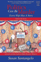 Politics Can Be Murder: Every Wife Has a Story - Paperback