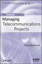 The Comsoc Guide to Managing Telecommunications Projects - Paperback