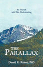 The Parallax: See Yourself with New Understanding - Paperback