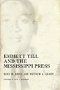 Emmett Till and the Mississippi Press - Paperback