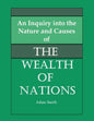 An Inquiry into the Nature and Causes of the Wealth of Nations - Paperback