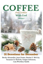 COFFEE and Cookies With God, volume 2 - Paperback