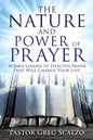The Nature and Power of Prayer - Paperback