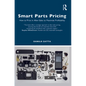 Smart Parts Pricing: How to Price in After-Sales to Maximize Profitability - Paperback