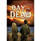 Day of the Dead: Book One - Gaza - Paperback