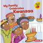 My Family Celebrates Kwanzaa - Paperback