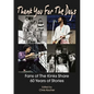 Thank You for the Days: Fans of the Kinks Share 60 Years of Stories - Paperback