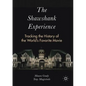 The Shawshank Experience: Tracking the History of the World's Favorite Movie - Paperback