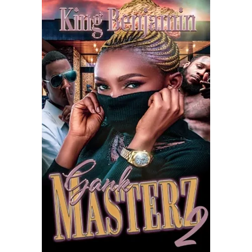 Gank Masterz 2: All or Nothing - Paperback