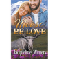 Moose Be Love - Paperback