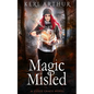 Magic Misled - Paperback