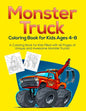 Monster Truck Coloring Book for Kids Ages 4-8: A Coloring Book for Kids Filled with 60 Pages of Unique and Awesome Monster Trucks! - Paperback