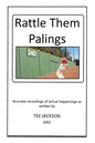 Rattle Them Palings - Paperback