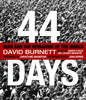 44 Days: Iran and the Remaking of the World - Hardcover
