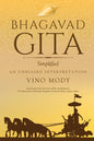 Bhagavad Gita - Simplified, An Unbiased Interpretation - Paperback