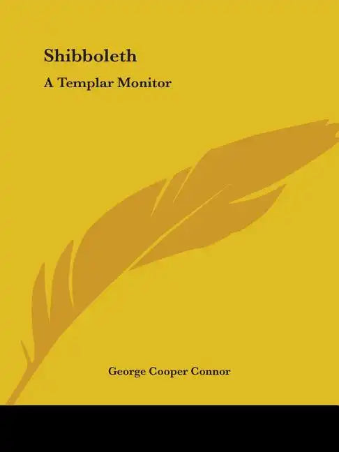 Shibboleth: A Templar Monitor - Paperback