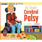 My Life with Cerebral Palsy - Library Binding