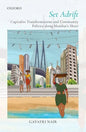 Set Adrift: Capitalist Transformations and Community Politics Along Mumbai's Shores - Hardcover