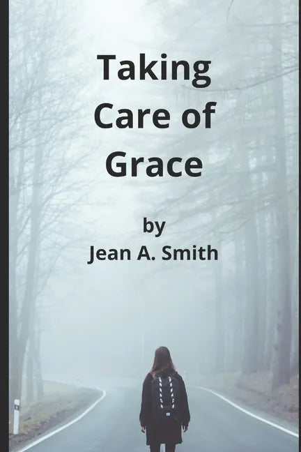 Taking Care of Grace - Paperback