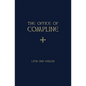 The Office of Compline - Hardcover
