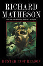 Hunted Past Reason - Paperback