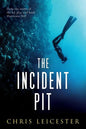The Incident Pit - Paperback