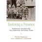 Restoring a Presence: American Indians and Yellowstone National Park - Paperback