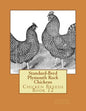 Standard-Bred Plymouth Rock Chickens: Chicken Breeds Book 12 - Paperback