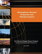Atmospheric Aerosol Properties and Climate Impacts (SAP 2.3) - Paperback